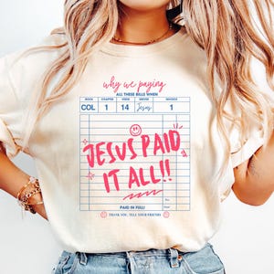 Jesus Paid It All Shirt, Christian Shirt, Christian Shirt, Guest Check Shirt, Jesus Shirt, Funny Jesus Lover Gift, Bible Verse Shirt