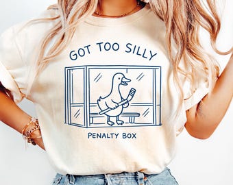 Camiseta Got Too Silly Penalty Box, Camiseta con meme de hockey Silly Goose, Regalo divertido para jugadores de hockey, Camisetas sarcásticas de hockey sobre hielo