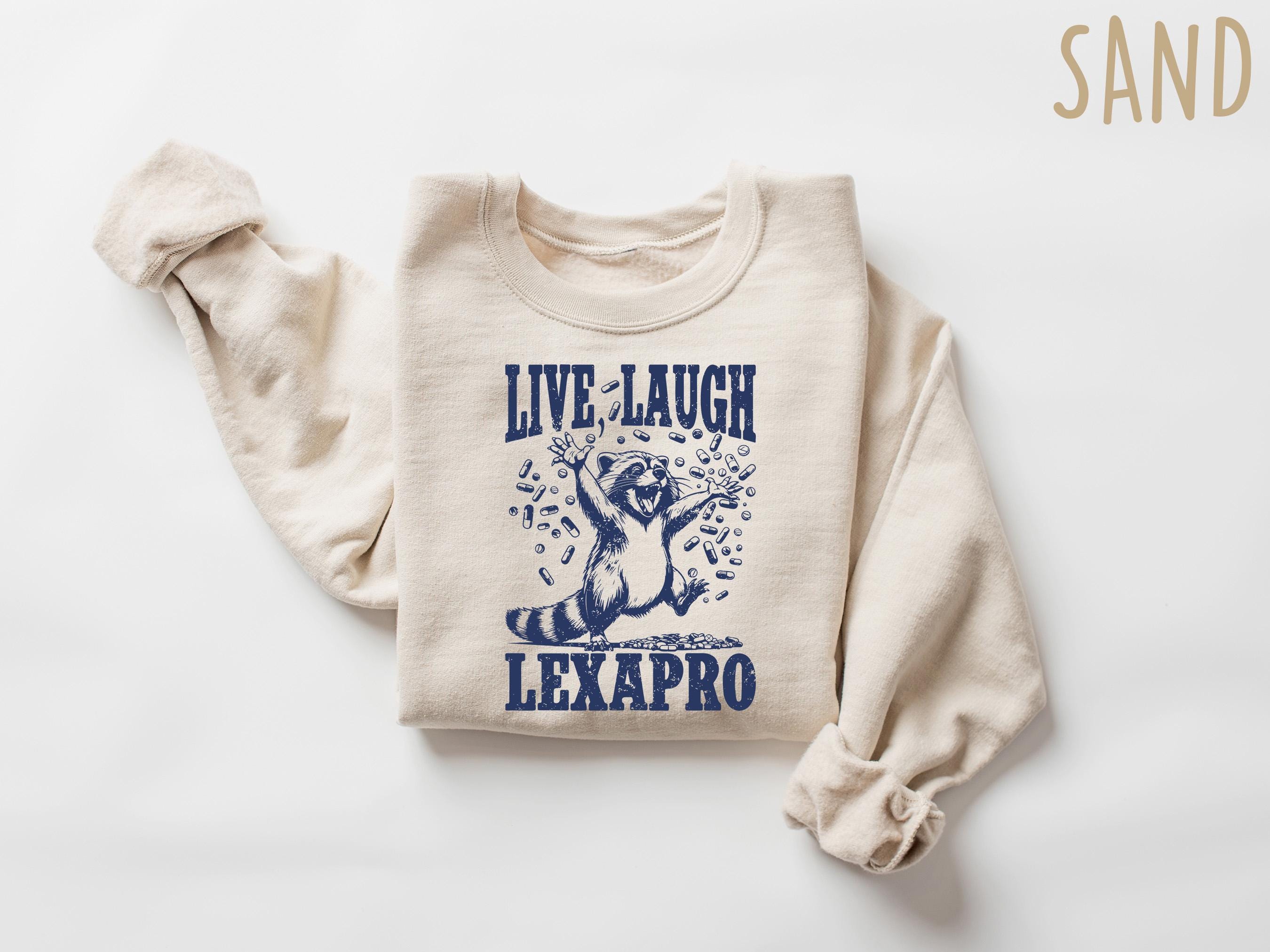 Live Laugh Lexapro Funny Raccoon Shirt - Etsy