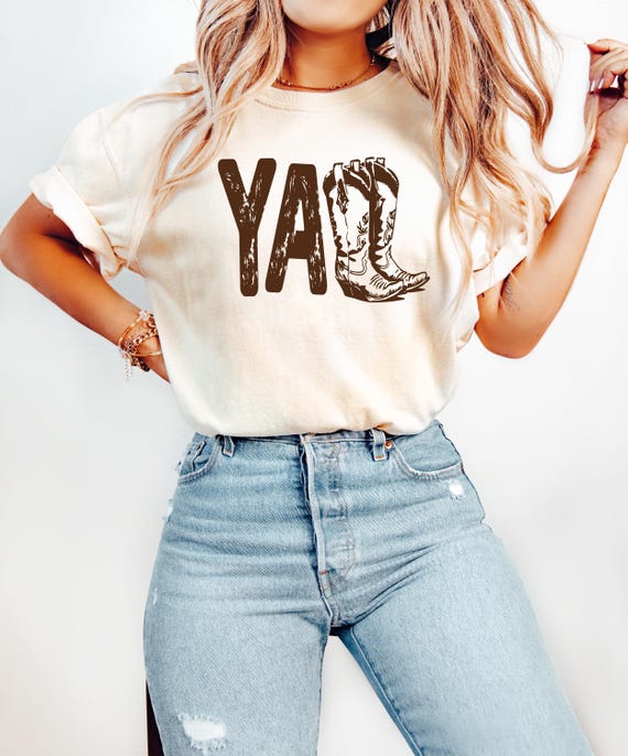 Yall T-Shirt, Western T-Shirts, Country T-Shirts, Cowboy Boots T-Shirts, Cowgirl Shirt, Funny Texas Ranch Life Shirt, Texas State T-Shirts