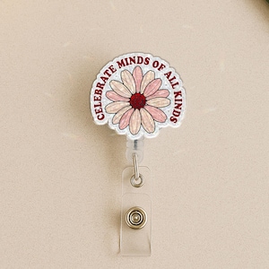 Carretel de crachá "Celebre Mentes de Todos os Tipos", porta-identidade de neurodiversidade com flor de glitter, clipe retrátil para crachá de professor de enfermagem e terapeuta de educação especial