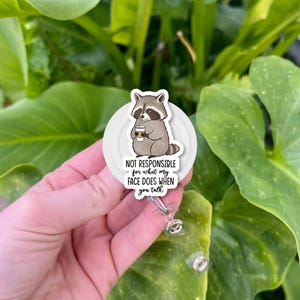 Bobine de badge drôle de raton laveur - Non responsable de ce que mon visage fait lorsque vous parlez - Joli porte-carte d'identité pour infirmières, enseignants, humour au bureau