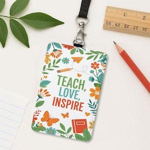 Teach Love Inspire Ausweishalter - Lehrer-Ausweishalter aus geblümtem Leder mit Schlüsselband - Süßes Geschenk für Lehrer