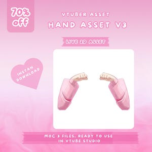 May include: A pink graphic promoting a VTuber hand asset. The image displays two cartoon arms with clenched fists, wearing pink sleeves. Text includes "70% off", "Hand Asset V3", "Live 2D Asset", and "Instant Download".