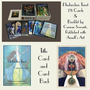 Pholarchos Tarot  -  78 Card Deck & Booklet by Carmen Sorrenti (Published by Arnell's Art)