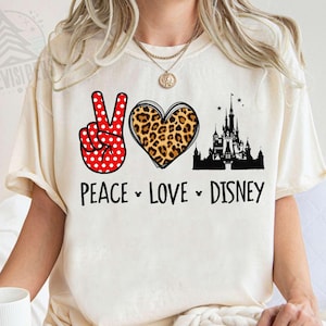 Peace Love Disney Shirt, Disney Castle Shirt, Disney Love, Peace Love T-shirt, Mickey Minnie Tee, Birthday Gift, Disneyland Family Trip