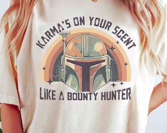 Disney Star Wars The Mandalorian T-shirt, Karma'S On Your Scent Funny Like Bounty Hunter Retro Shirt, Family Trip Shirt, Birthday Gift Tee