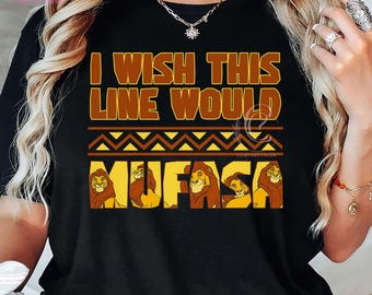 Chemise Mufasa rétro I Wish This Line, chemises Disney Le Roi Lion, chemise Animal Kingdom, chemise voyage en famille Disneyland, chemises mode safari