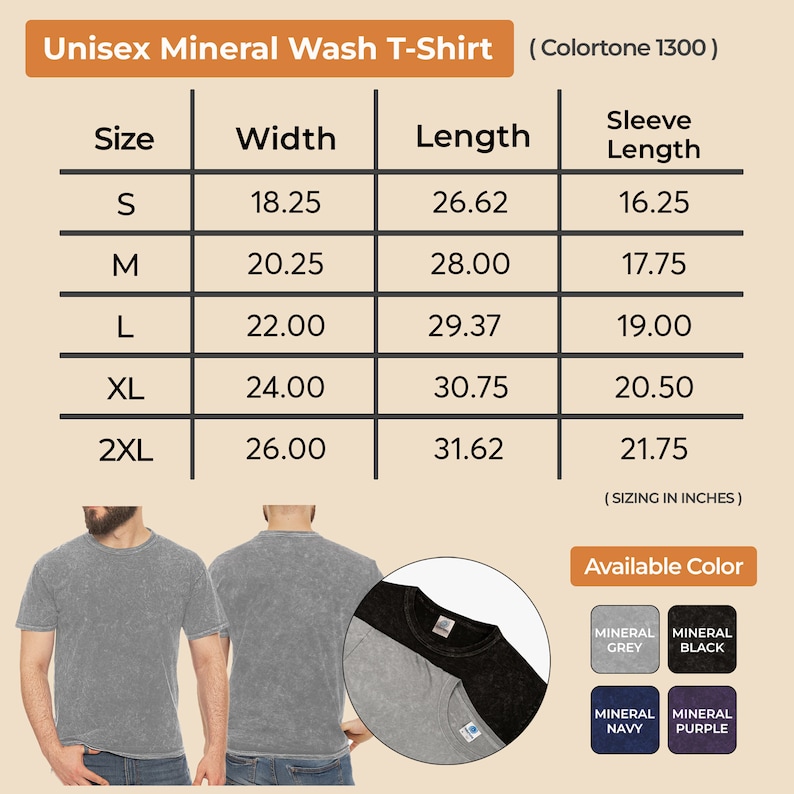 May include: Unisex mineral wash t-shirts in mineral grey, black, navy, and purple. Size chart shows width, length, and sleeve length in inches. Sizes range from S to 2XL. The shirts have a vintage, washed look.