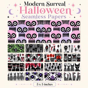 May include: A digital collection of Modern Surreal Halloween Seamless Papers featuring various patterns of skulls, spiders, cats, and creatures in black, white, pink, purple, and orange. The text reads Modern Surreal Halloween Seamless Papers 5 x 5 inches.