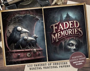 May include: Digital vertical papers featuring a spooky theme. One panel shows three cartoon crows with large eyes, and the other panel displays the words "Faded Memories" above a ghostly face. The text "100 Cabinet of Oddities" is also visible.