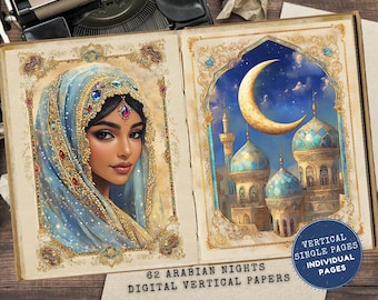 May include: Open book with two illustrated pages. One page features a woman in a blue headscarf adorned with jewels. The other page depicts a crescent moon over a mosque. Text reads "62 Arabian Nights Digital Vertical Papers."