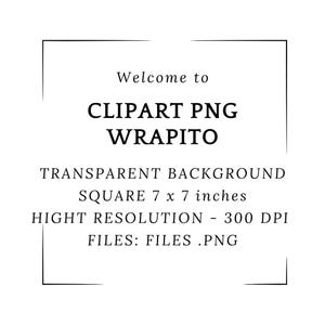 May include: Black and white graphic with text that reads "Welcome to CLIPART PNG WRAPITO." The text also includes "TRANSPARENT BACKGROUND SQUARE 7 x 7 inches." The image is a high-resolution file.