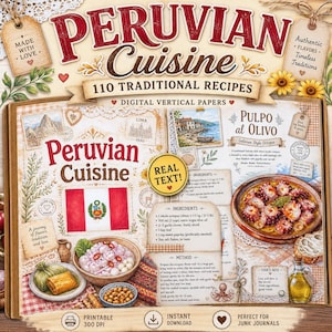 May include: A digital scrapbook page featuring Peruvian Cuisine with 110 traditional recipes. The layout includes the Peruvian flag, illustrations of Pulpo al Olivo, ingredients lists, cooking methods, and text labels like Made With Love and Real Text.
