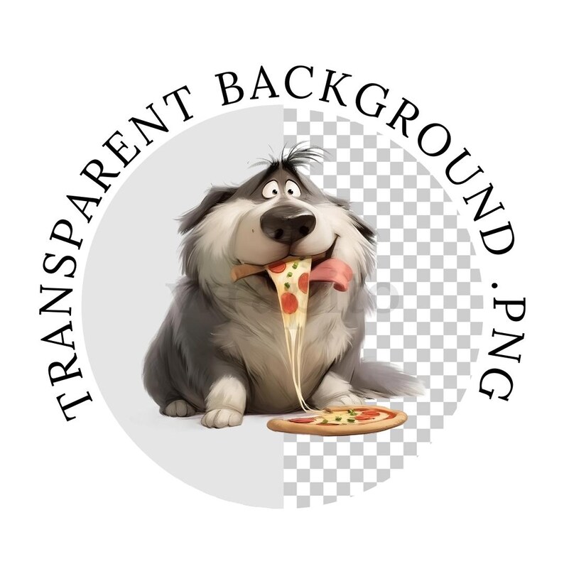 May include: A cartoon illustration of a dog with gray and white fur, happily eating a slice of pizza. The pizza has red pepperoni and melted cheese. The dog's tongue is out, and the text "TRANSPARENT BACKGROUND .PNG" is in a circle around the dog.
