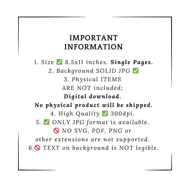 Puede incluir: Un fondo blanco con un borde negro contiene el texto "IMPORTANT INFORMATION". El texto detalla el tama&ntilde;o, el formato y la calidad de un producto digital, incluyendo una nota que indica que no se enviar&aacute; ning&uacute;n producto f&iacute;sico.