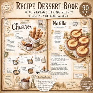 Op de afbeelding: Een digitale receptenboekpagina getiteld Recipe Dessert Book 90 Vintage Baking Vol2 met instructies voor Churros en Natilla. De lay-out bevat illustraties van gebak, ingrediëntenlijsten, stapsgewijze handleidingen en decoratieve stempels.