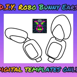 DIY Robo Bunny Ears Template, Cosplay, Halloween (Digital Download)