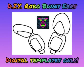 DIY Robo Bunny Ears Template, Cosplay, Halloween (Digital Download)