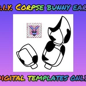 DIY Corpse Bunny ears (DIGITAL TEMPLATE only!) makes 10 inch ears with free YouTube tutorial, cosplay, rabbit, robot, animatronic, halloween