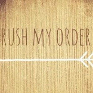 Rush my order : Ihre Bestellung nach vorne schieben.