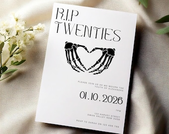 May include: A white invitation card with black text and a skeleton hand heart design. The text reads "R.I.P. TWENTIES" and includes event details: date, time, location, and RSVP information. The card is on a cream-colored surface.