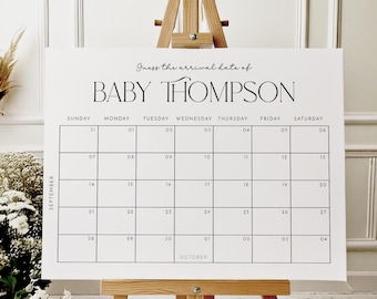 May include: A white printable sign with a calendar for September and October. The sign says "Guess the arrival date of Baby Thompson".