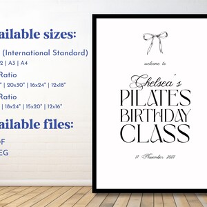 May include: Black framed print with the text "Chelsea's Pilates Birthday Class" in elegant script. The print includes available sizes in inches and file formats, perfect for a Pilates studio or birthday celebration. The date "11 November 2021" is also included.