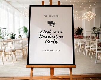 Editable Graduation Party Welcome Sign: Black and White Minimal Grad Poster (Digital Template)