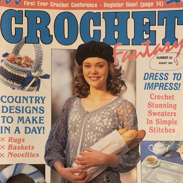 Vintage Crochet Fantasy Magazine No 93 August 1994