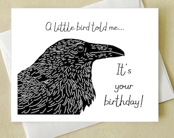 Crow Birthday Card -  A little bird told me it's your birthday Crow Raven Birthday Greeting Card