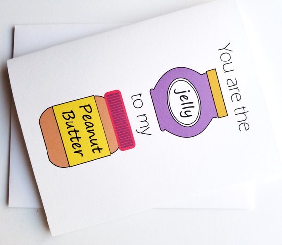 Peanut Butter & Jelly Card You Are the Jelly to My Peanut - Etsy