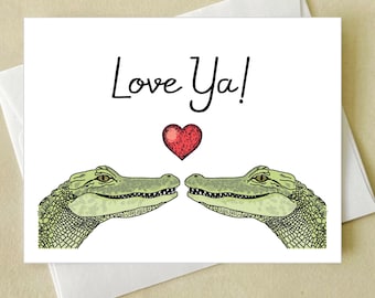 Gator Alligator Love Card - Love Ya - crocodile love - Swamp - Florida Birthday - Wedding - Anniversary - Valentine - Valentine's Day
