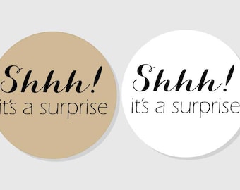Shhh! it's a suprise Stickers - Kraft & white matte - assorted sizes - 2 inch - 2.5 inch - 3 inch - Crafts - Gifts - Presents