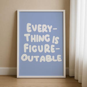 Everything Is Figureoutable Print: Navy Blue Inspirational Office Wall Art (Digital Download)