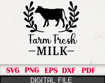 Farm Fresh Milk Sign SVG: Dairy Farmhouse Style (Digital File)