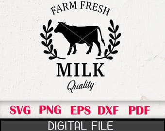 Farm Fresh Milk Sign SVG: Dairy Farmhouse Style (Digital File)