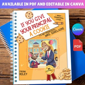 If You Give Your PRINCIPAL a Cookie | PRINCIPAL Appreciation Gift End of Year Gifts | Book Template Gift, Canva Editable instant download