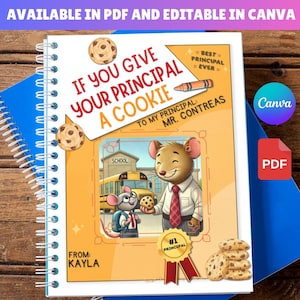 If You Give Your PRINCIPAL a Cookie, Teacher Appreciation Gift End of Year Gifts, Book Template Gift, Canva Editable instant download
