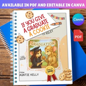 Regalo de graduación personalizado, tarjeta "Si le regalas una galleta a un graduado", PDF editable e imprimible de Canva, celebración universitaria, regalo de preparatoria