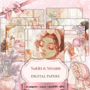 Op de afbeelding: Een collectie digitaal papier genaamd Satin & Steam met illustraties van spa-scènes, bloemaccenten en schoonheidsroutines in zachte roze en pasteltinten. De set bevat 20 vellen van 30,48x30,48 cm op 300 DPI in JPG-formaat.