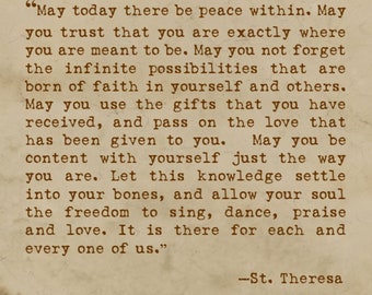 May today there be peace within, May you trust that you are exactly where you..., St. Theresa, Digital Quote Art, Printable Quote Art