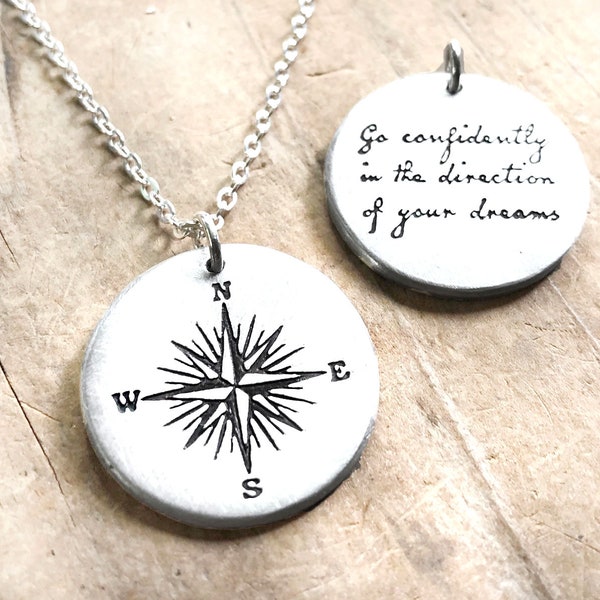 Compass and inspirational quote necklace, Go confidently in the direction of your dreams, graduation or retirement gift for women and men