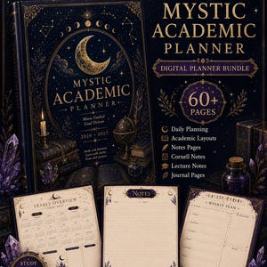 May include: A Mystic Academic Planner digital bundle featuring a dark blue cover with gold celestial motifs, a crescent moon, and the text 2026-2027. Includes 60+ pages with yearly overview, notes, and weekly plan layouts decorated with purple crystals.