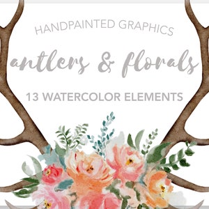 FLORAL ANTLER Clipart, commercial use, muted florals, antler floral graphics, bohemian watercolor clipart elements, flower illustrations