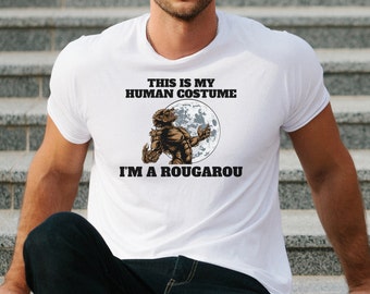 This is My Human Costume I'm a Rougarou Louisiana Cajun Tshirt, Louisiana Tshirt, Cajun Products, Cryptid Graphic Tee, Cajun shirt