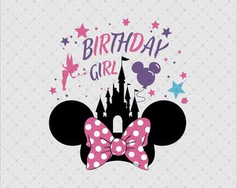 Birthday Girl Svg, Birthday Girl Png, Birthday Squad, Svg, Png, Family Trip 2025 Svg, Mickey Mouse and Minnie Mouse head, Castle fireworks