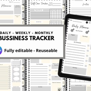 Op de afbeelding: Een zwart-witte printbare planner met de tekst "DAILY - WEEKLY - MONTHLY BUSSINESS TRACKER" en "Fully editable - Reusable". De planner bevat secties voor dagelijkse, wekelijkse en maandelijkse planning, evenals voor zelfzorg.