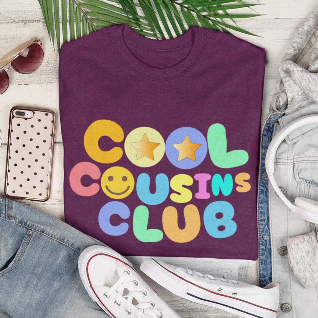 The Cool Cousin Is Here Awesome Funny Matching T Shirts