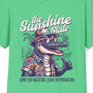 Florida Man Alligator Sunshine State Unisex T-Shirt, Gator Vacation Leave Probation Tee, Men Women Gift